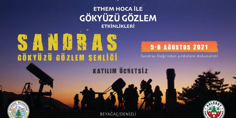 ‘Sandras Gökyüzü Gözlem Şenliği ‘ Etkinliğinin Organize Edilmesi