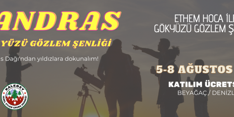 Sandras Dağı’ndan yıldızlara dokunalım!