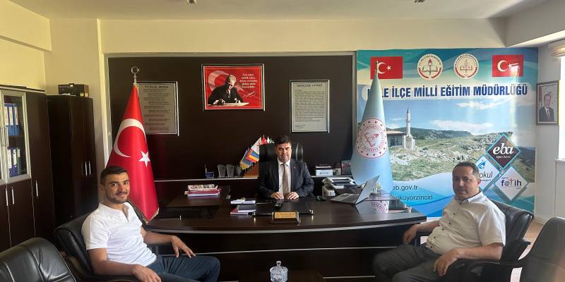 KALE İLÇE MİLLİ EĞİTİM MÜDÜRÜNE ZİYARET