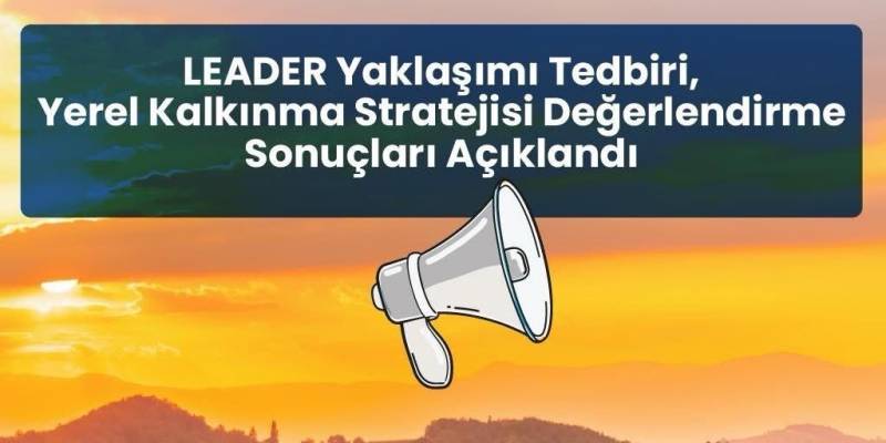 KALEBEY YEG OLARAK HAZIRLADIĞIMIZ YEREL KALKINMA STRATEJİMİZ KABUL EDİLDİ